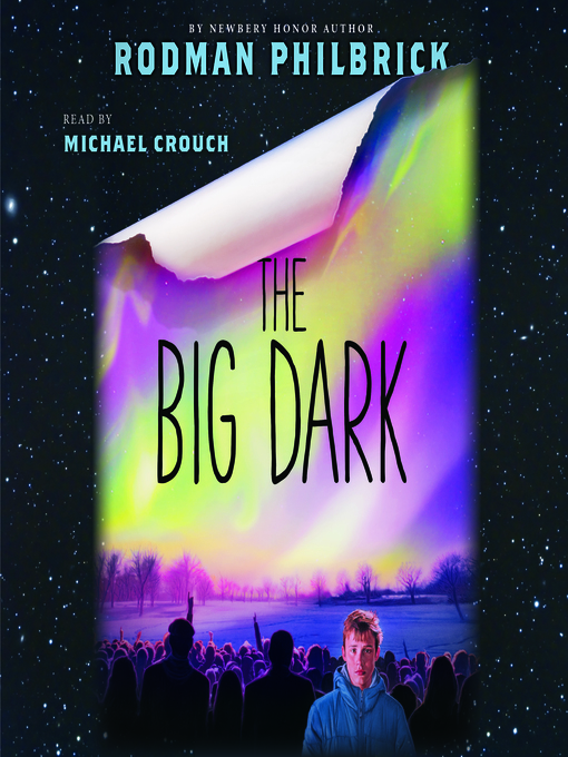 Title details for Big Dark by Rodman Philbrick - Available
